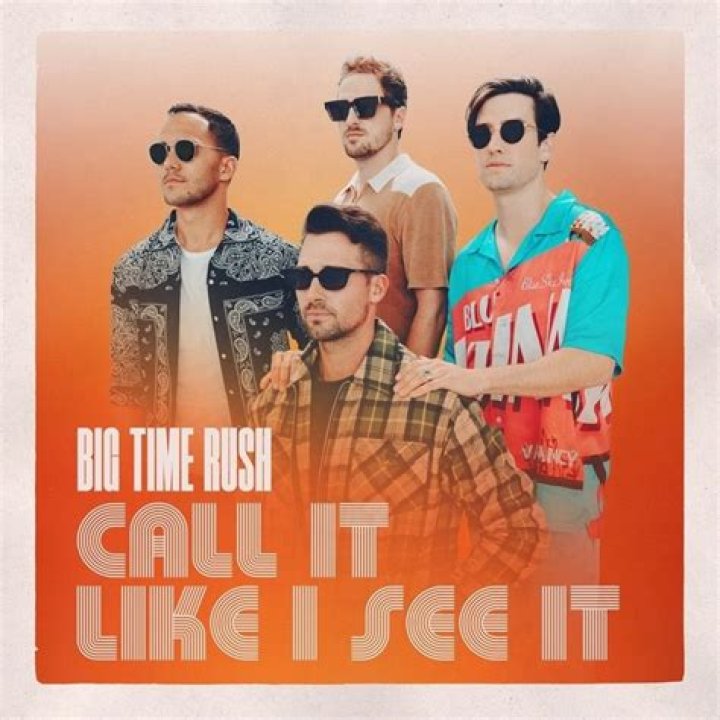 Big Time Rush Makes Big Time Return with New Single “Call It Like I See It” (Listen) – Celeb Secrets